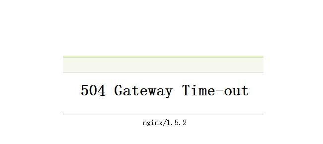 如何解决“504 Gateway Time-out”错误