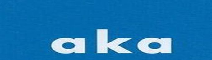 aka是什么意思？